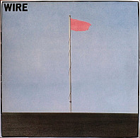 Wire - Pink Flag