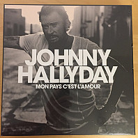 Johnny Hallyday - Mon Pays C'est L'amour