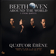 Ludwig van Beethoven - Around The World (3 String Quartets)
