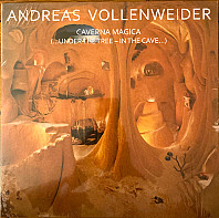 Andreas Vollenweider - Caverna Magica (...Under The Tree - In The Cave...)