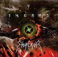 Thorns - Thorns Vs Emperor