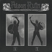Poison Ruïn - Poison Ruïn