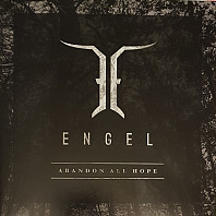 Engel (4) - Abandon All Hope