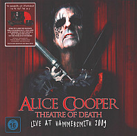 Alice Cooper (2) - Theatre Of Death - Live At Hammersmith 2009