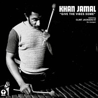 Khan Jamal - Give the Vibes Some