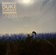 Duke Dumont - Union