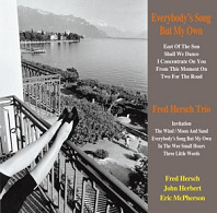 Fred Hersch - Everybody's Song But My Own