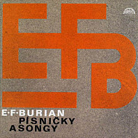 E·F·Burian - Písničky A Songy