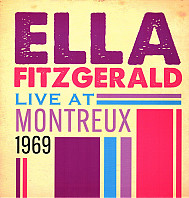 Ella Fitzgerald - Live At Montreux 1969