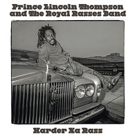 Prince Lincoln Thompson - Harder Na Rass