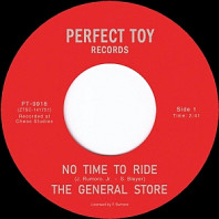 General Store - 7-No Time To Ride