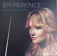 Fabia Mantwill - Em.Perience