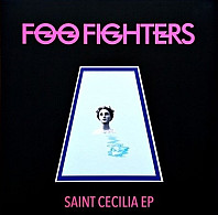 Foo Fighters - Saint Cecilia