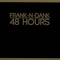 Frank N Dank - 48 Hours