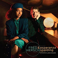 Fred Hersch& Esperanza Spalding - Alive At the Village Vanguard