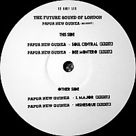 Future Sound of London - Papua New Guinea