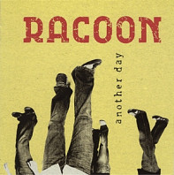 Racoon - Another Day