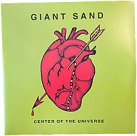 Giant Sand - Center of the Universe