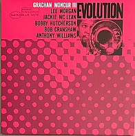 Grachan Moncur III - Evolution