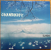 Grandaddy - Sumday