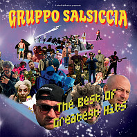 Gruppo Salsiccia - The Best of Greatest Hits