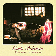 Guido Belcanto - Plaisir D'amour