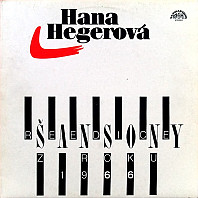 Hana Hegerová - Šansony (Reedice z roku 1966)