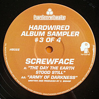 Screwface - Hardwired Album Sampler #3 Of 4