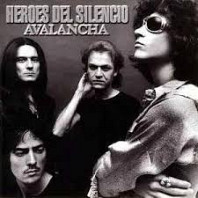 Héroes Del Silencio - Avalancha