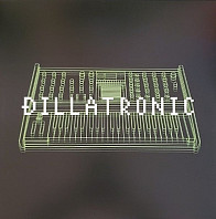 J Dilla - Dillatronic