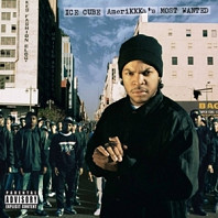 Ice Cube - Amerikka's Most Wanted