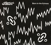 Chemical Brothers - Born In the Echoes