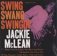 Jackie McLean - Swing,Swang,Swingin'