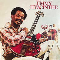 Jimmy Hyacinthe - Jimmy Hyacinthe