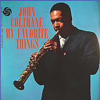 John Coltrane - My Favorite Things