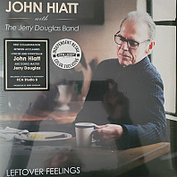 John Hiatt - Leftover Feelings