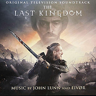 John Lunn - Last Kingdom