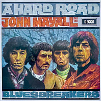 John Mayall & The Bluesbreakers - A Hard Road