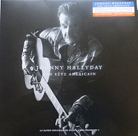 Johnny Hallyday - Son Reve Americain: La Bande Originale