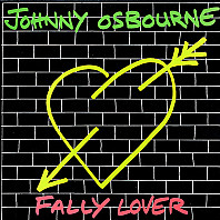 Johnny Osbourne - Fally Lover