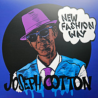 Joseph Cotton - New Fashion Way