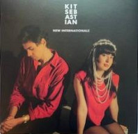 Kit Sebastian - New Internationale