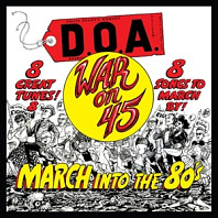 D.O.A. - War On 45