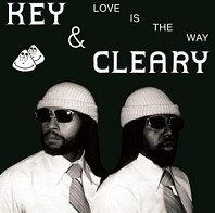 Key & Cleary - Love is the Way