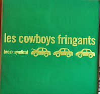 Les Cowboys Fringants - Break Syndical