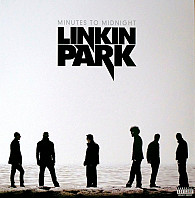 Linkin Park - Minutes To Midnight