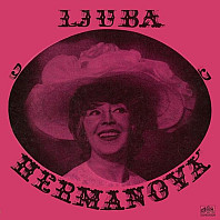 Ljuba Hermanová - Portrét Ljuby Hermanové