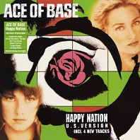 Ace Of Base - Happy Nation