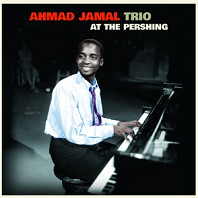 Ahmad Jamal Trio - At the Pershing