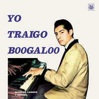 Alfredo -Y Su Sonora- Linares - Yo Traigo Boogaloo